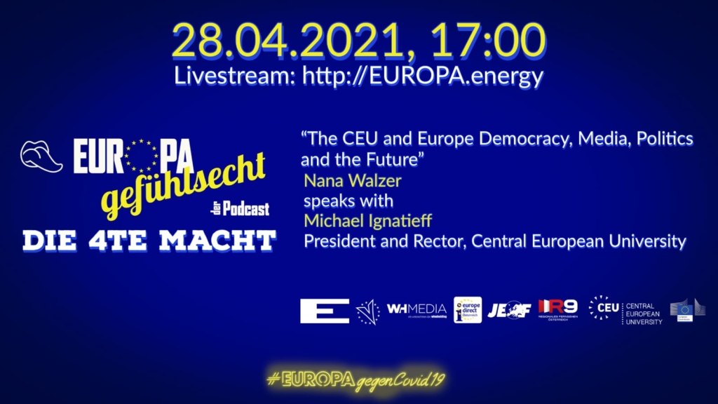Europa gefühlsecht – Die 4. Macht, Videopodcast-Serie, Oktober 2020 – Mai 2021