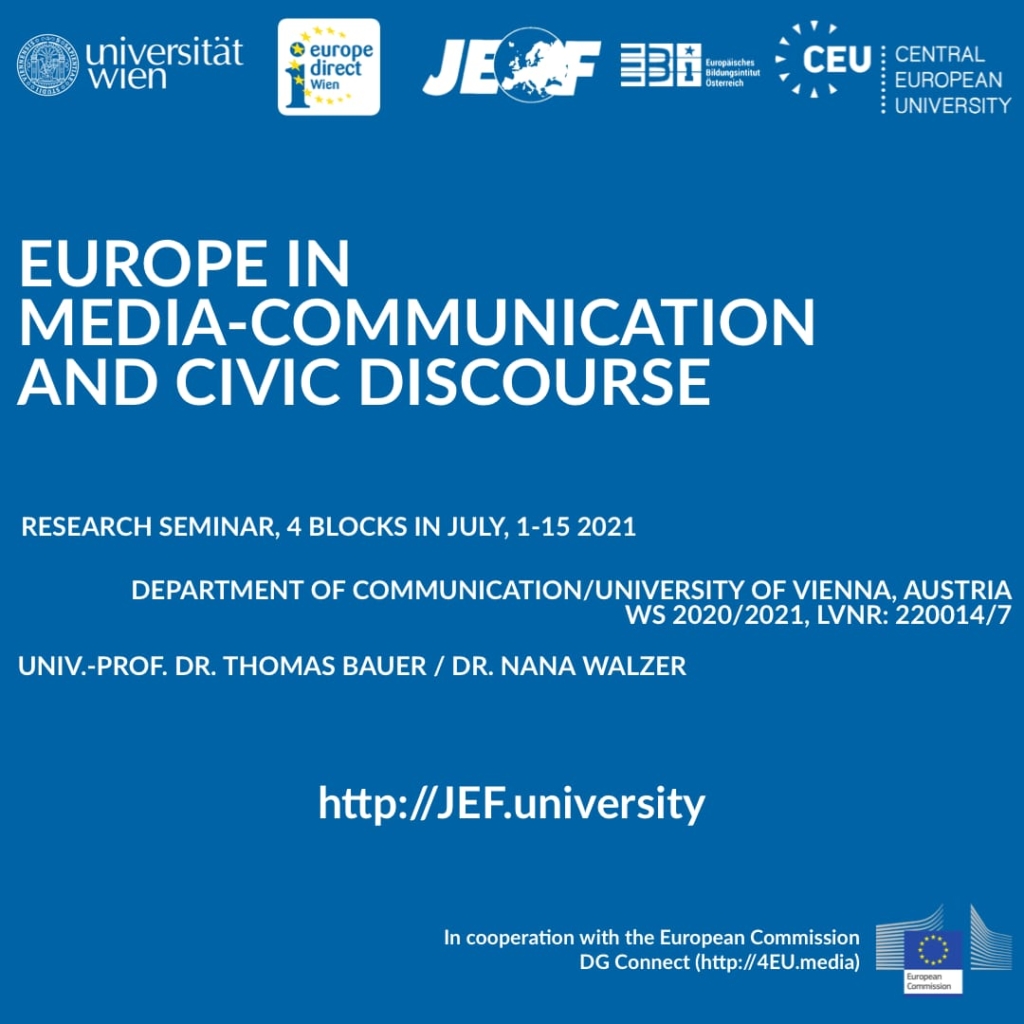 Europe in Media and Civic Discourse – Research Seminar/University Vienna, July 1-15 2021