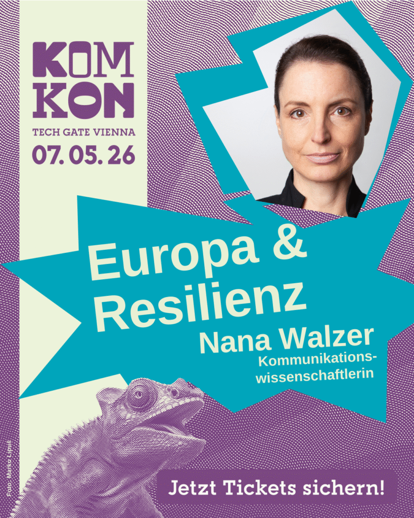 EUROPA & RESILIENZ: Wie erzählt Europa seine Zukunft? Podiumsdiskussion 07. Mai 2026, 14.00-15.00 Tech Gate Vienna
